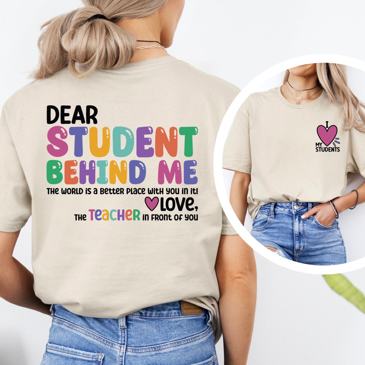 Dear Student Behind Me Shirt | Dear Person Behind Me T-shirts | Mental Health Awareness
