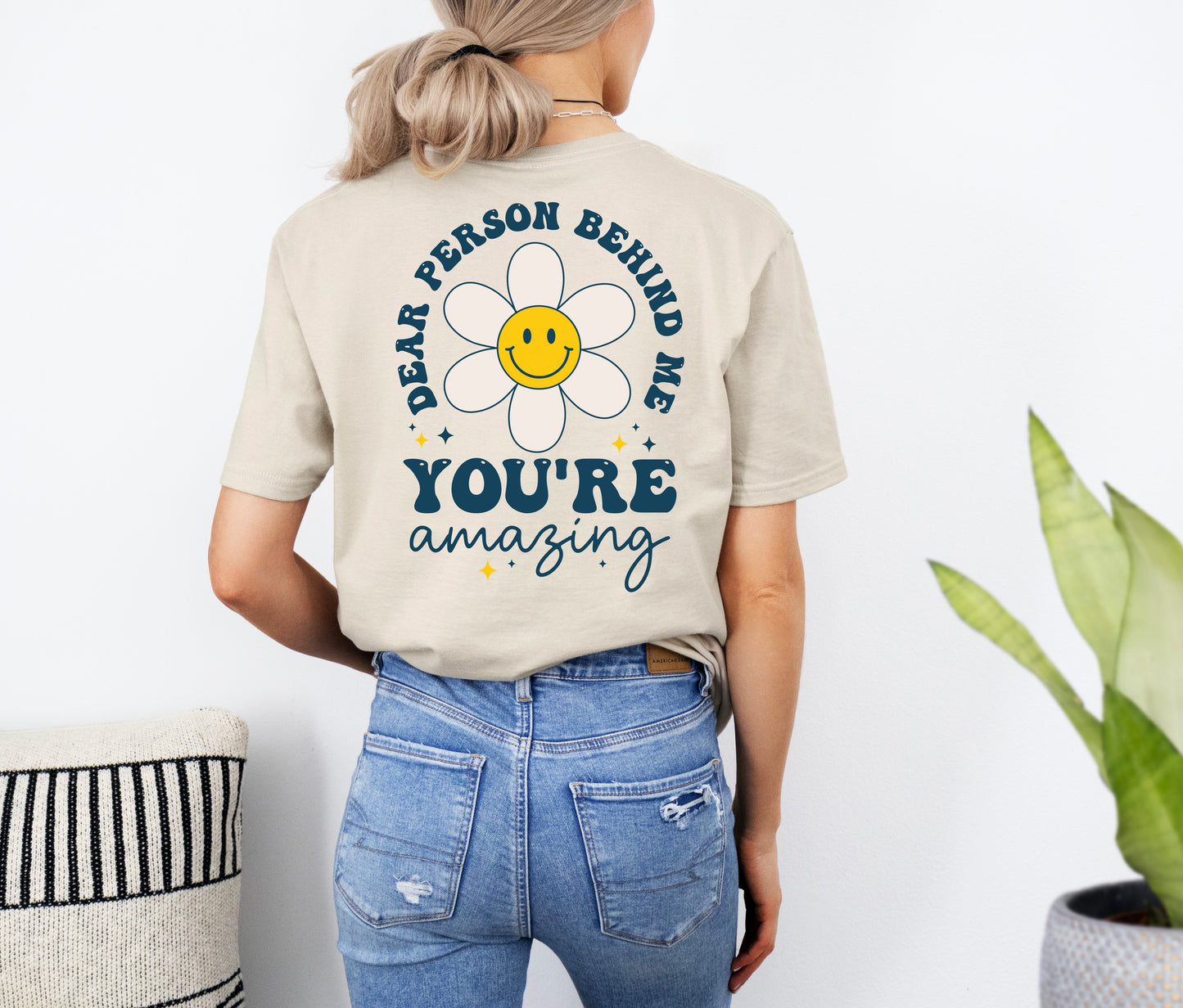 Dear Person Behind Me You're Amazing T-shirt | Dear Person Behind Me Tees | Mental Health Awareness Tees