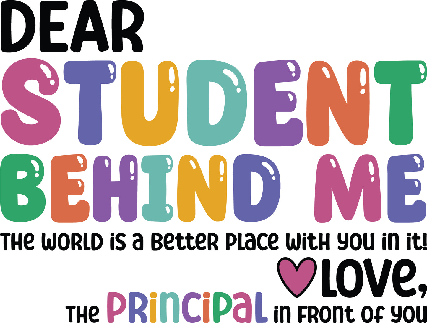 Dear Student Behind Me Shirt | Dear Person Behind Me T-shirts | Mental Health Awareness