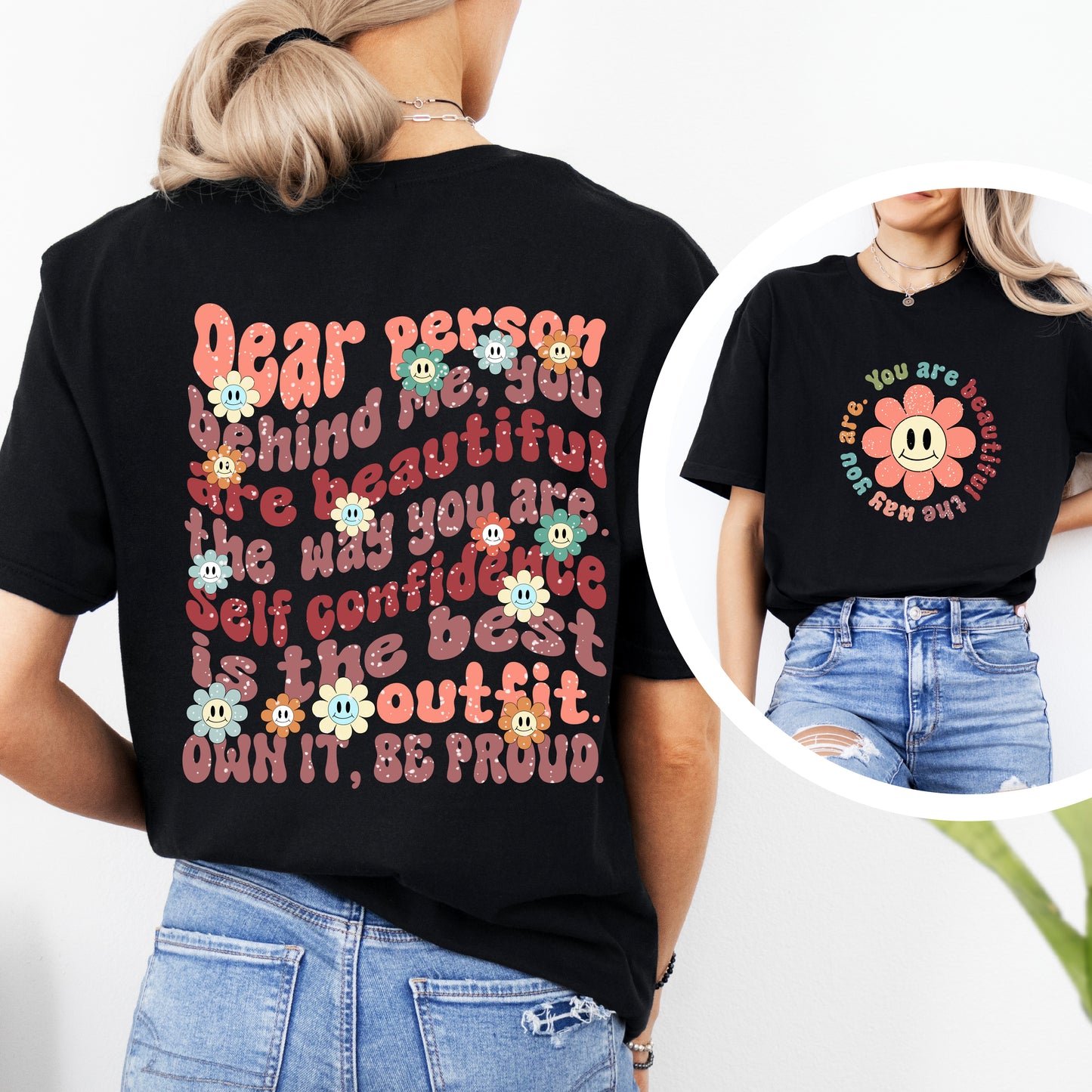 Dear Person Behind Me - You Are Beautiful Shirt - Spread Kindness and Hope | Dear Person Behind Me Tees