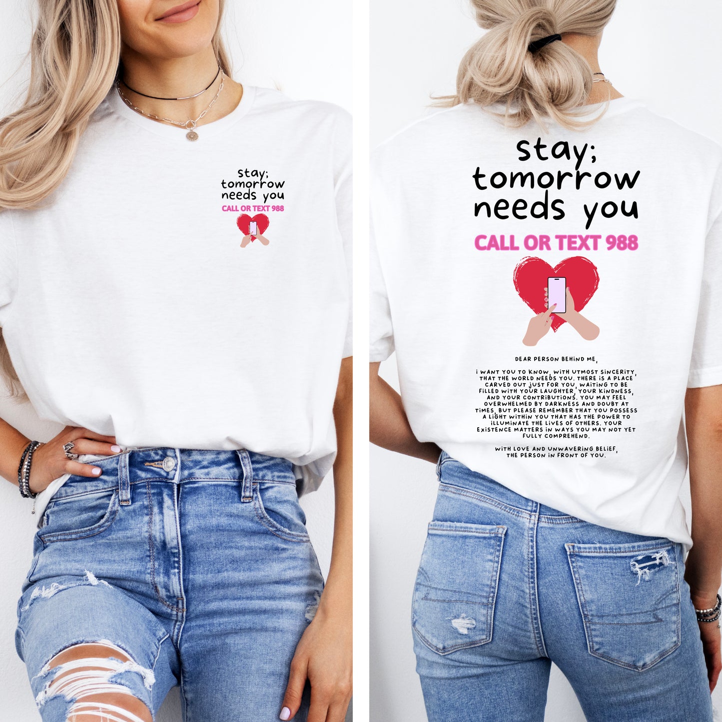 Stay Tomorrow Needs You T-Shirt | Dear Person Behind Me Shirts | Suicide Awareness T Shirts