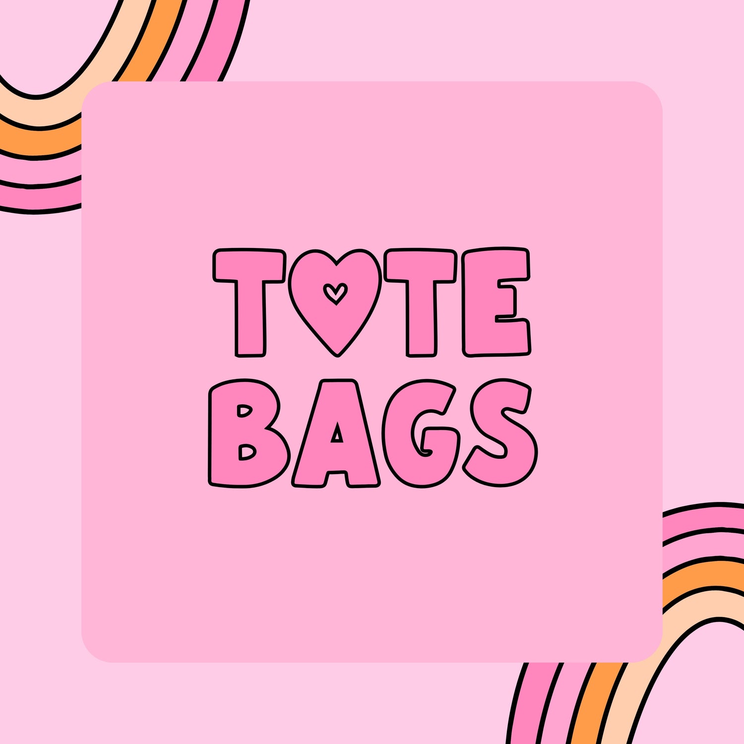 TOTE BAGS