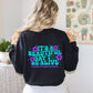 It's A Beautiful Day to Stay Alive Crewneck | You Matter Shirt | Mental Health Shirt | Mental Health Awareness