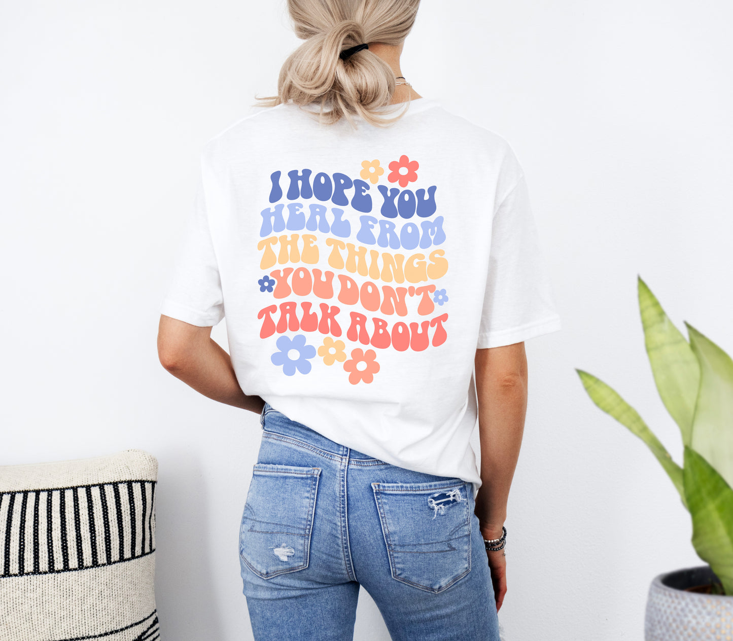 I Hope You Heal T Shirt | Mental Health Awareness Shirts | Motivational T-shirts